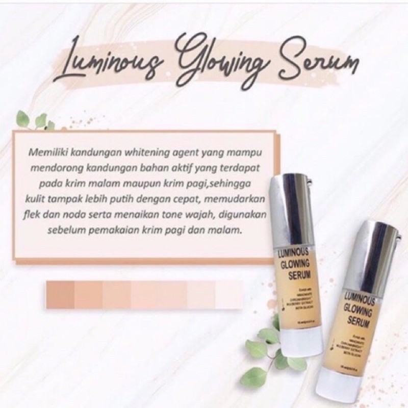 Luminous serum #Msglow