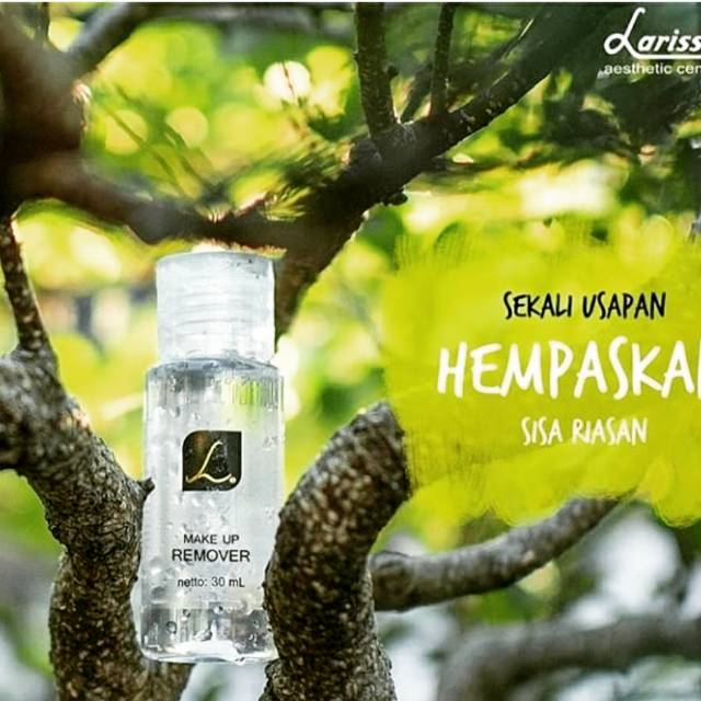 Larissa make up remover