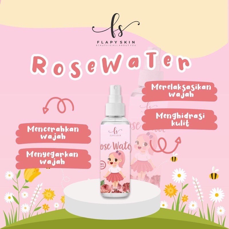 ROSE WATER BY FLAPSKIN