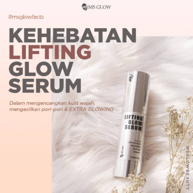 MS Glow Lifting Glow Serum