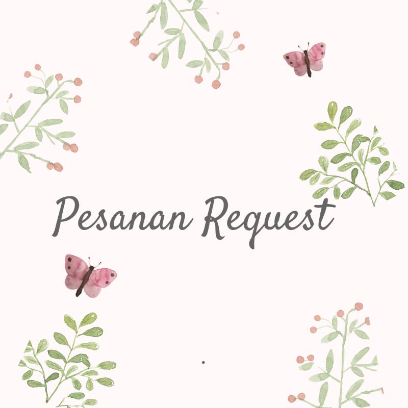 Pesanan request