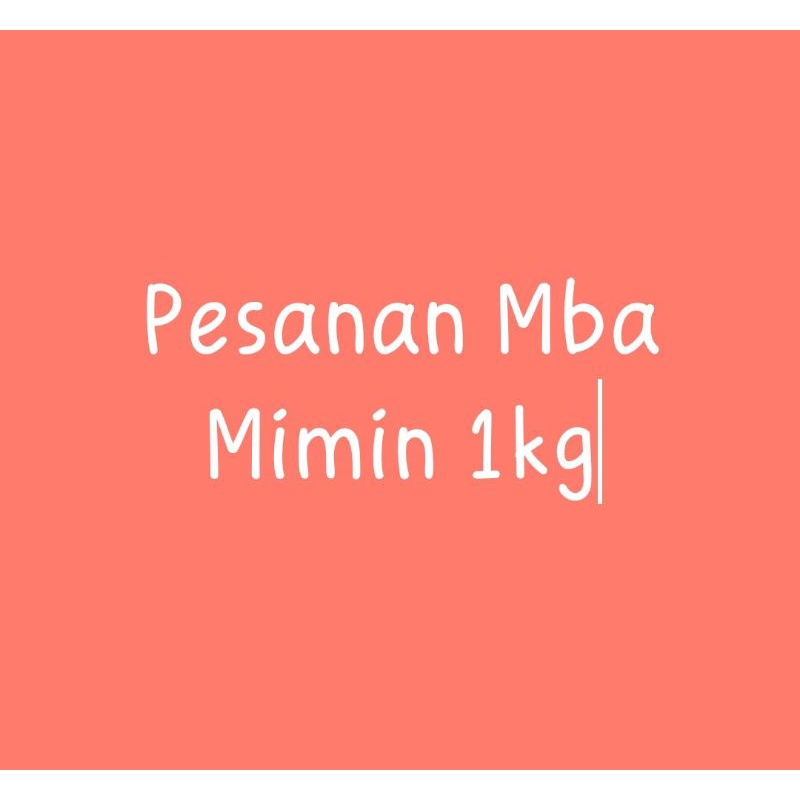 Pesanan Mba Mimin