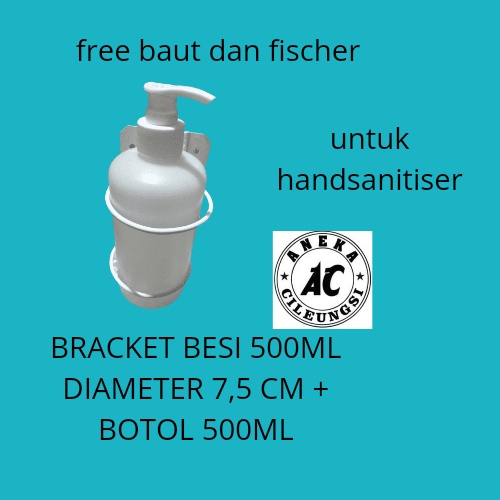 bracket dan botol hand  sanitizer 500 ml