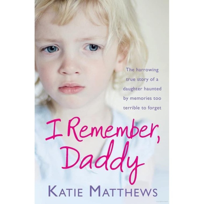 I Remember, Daddy