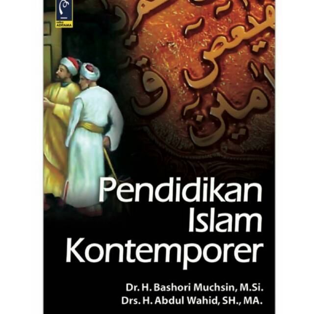 PENDIDIKAN ISLAM KONTEMPORER