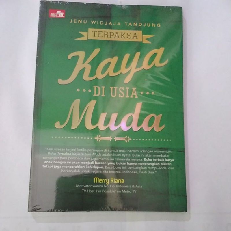 TerpaksaKayaDiUsiaMuda