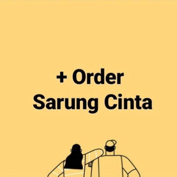 Penambahan Order Sarung Cinta