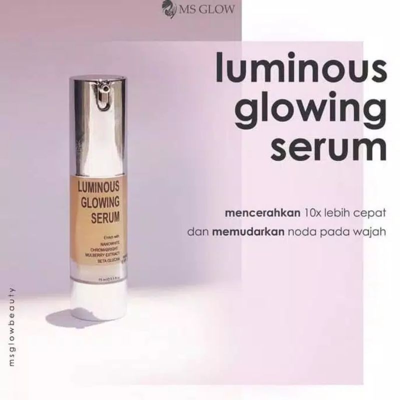Luminous Glowing Serum Ms Glow
