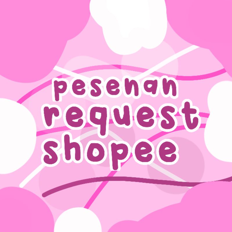 order request shopee