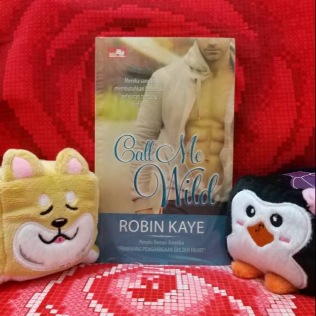 Robin Kaye - Call Me Wild