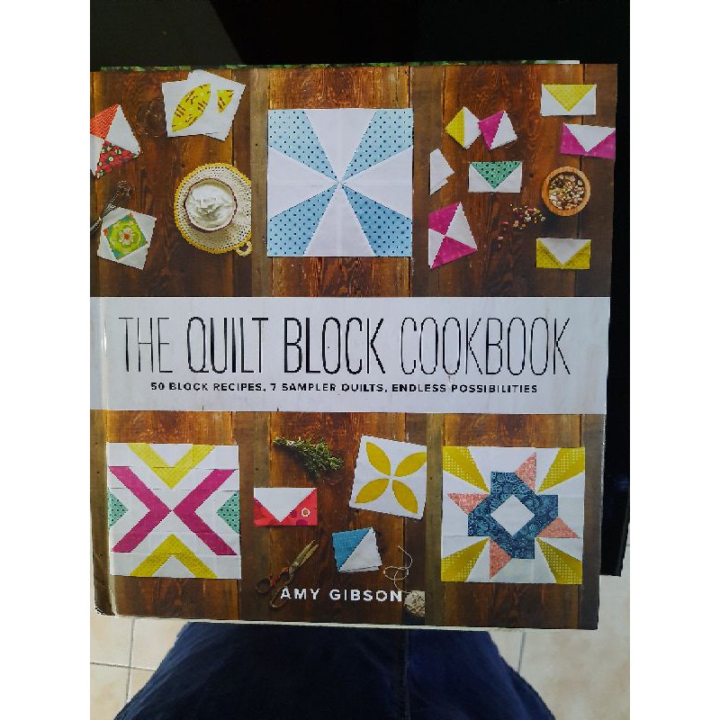 The Quilt Block Cookbook