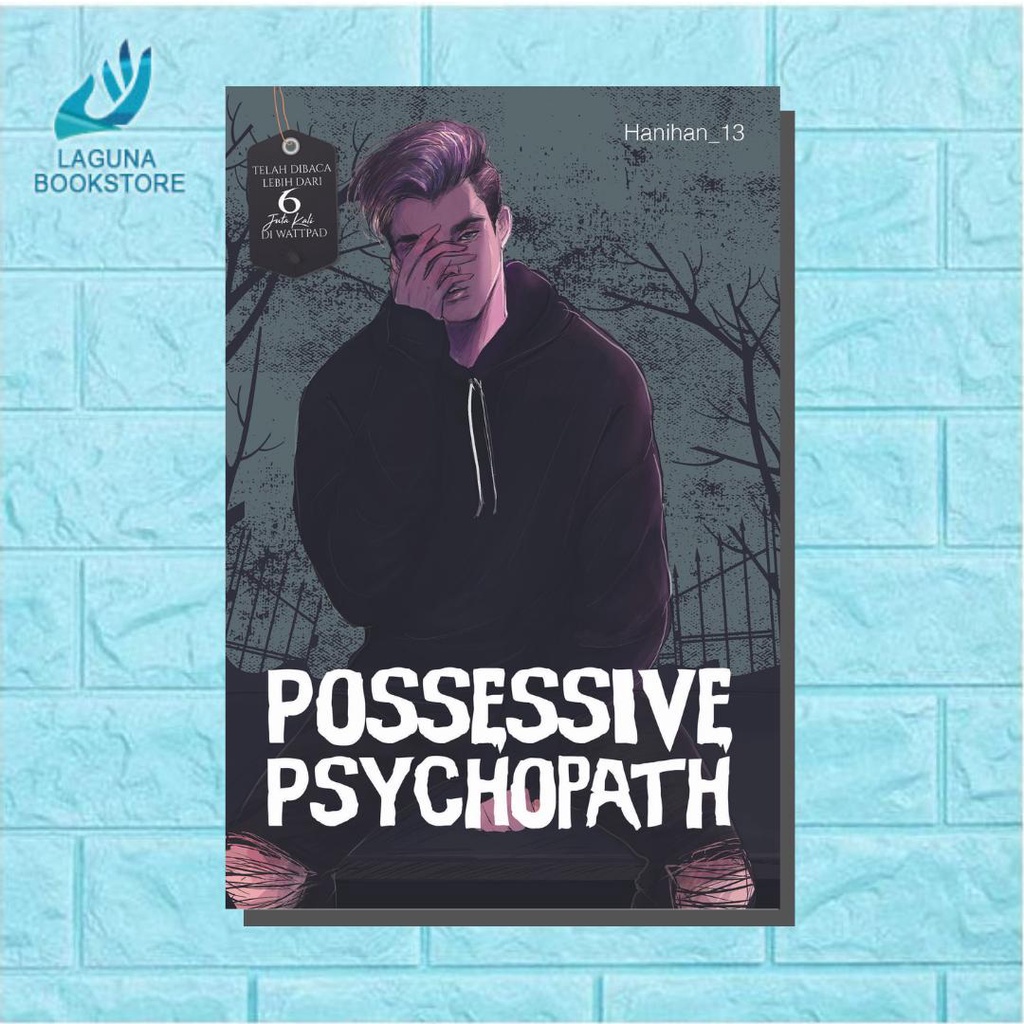 POSSESSIVE PSYCHOPATH - Hanihan13