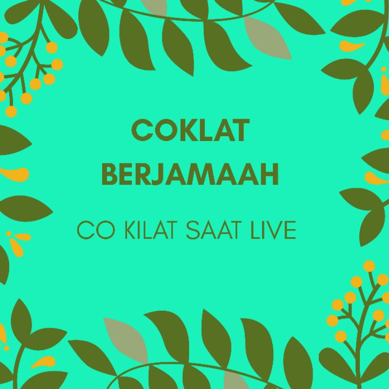 LINK COKLAT SAAT LIVE