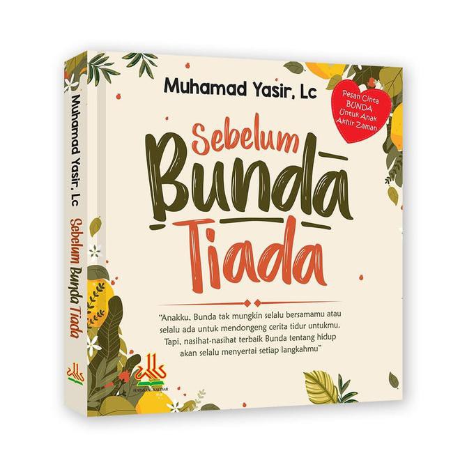 Sebelum Bunda Tiada