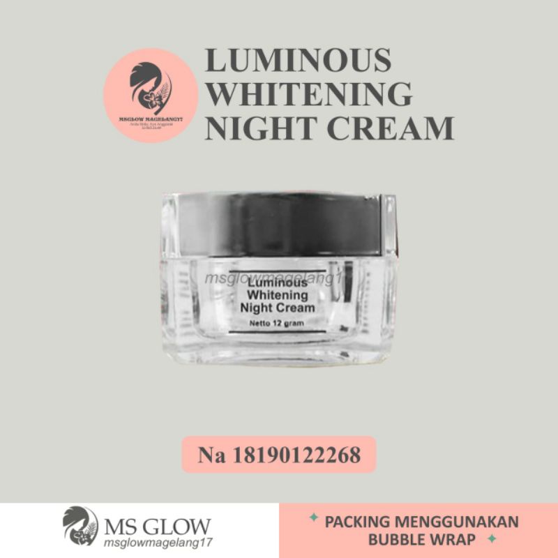 Luminous night cream