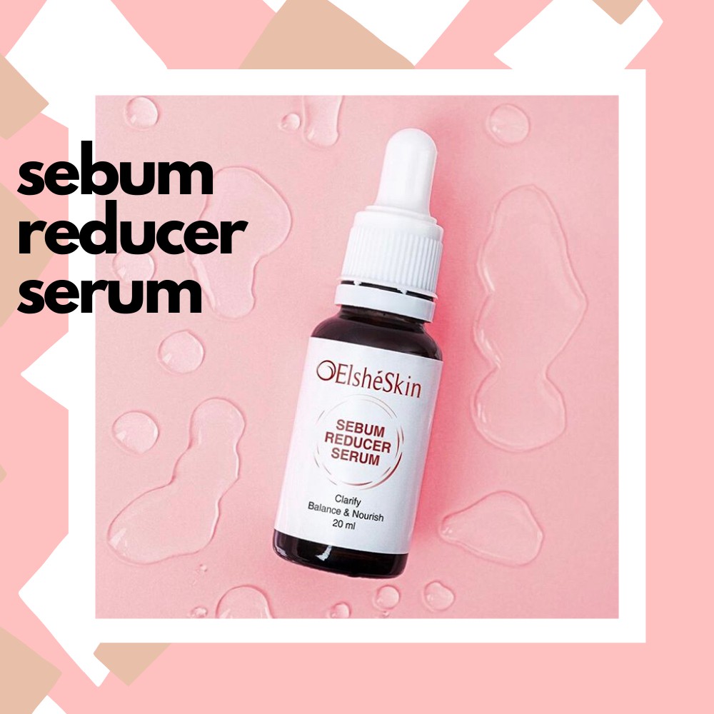 Elsheskin Sebum Reducer Serum