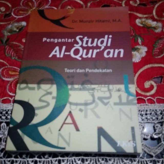 Pengantar Studi Al - Quran