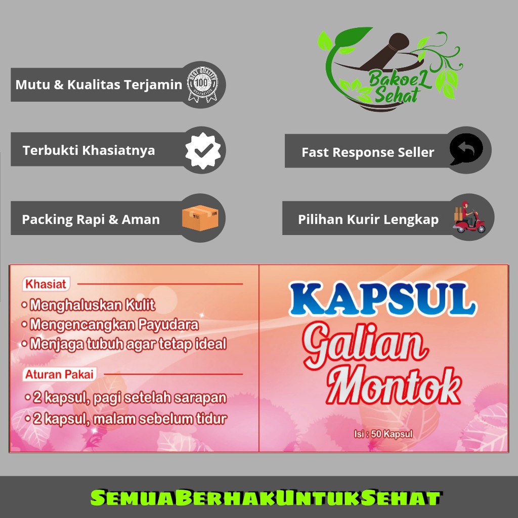 Kapsul Galian Montok
