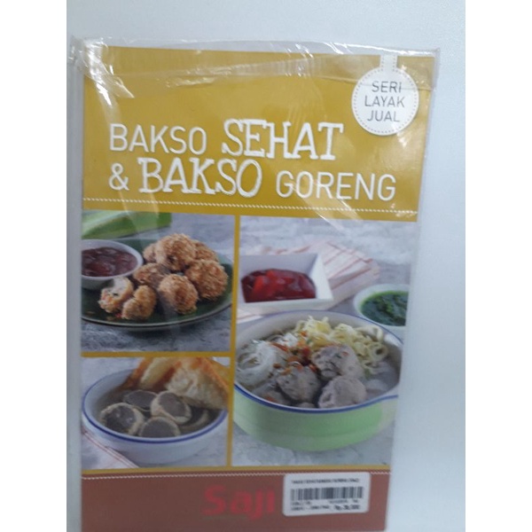 Bakso sehat & Bakso goreng