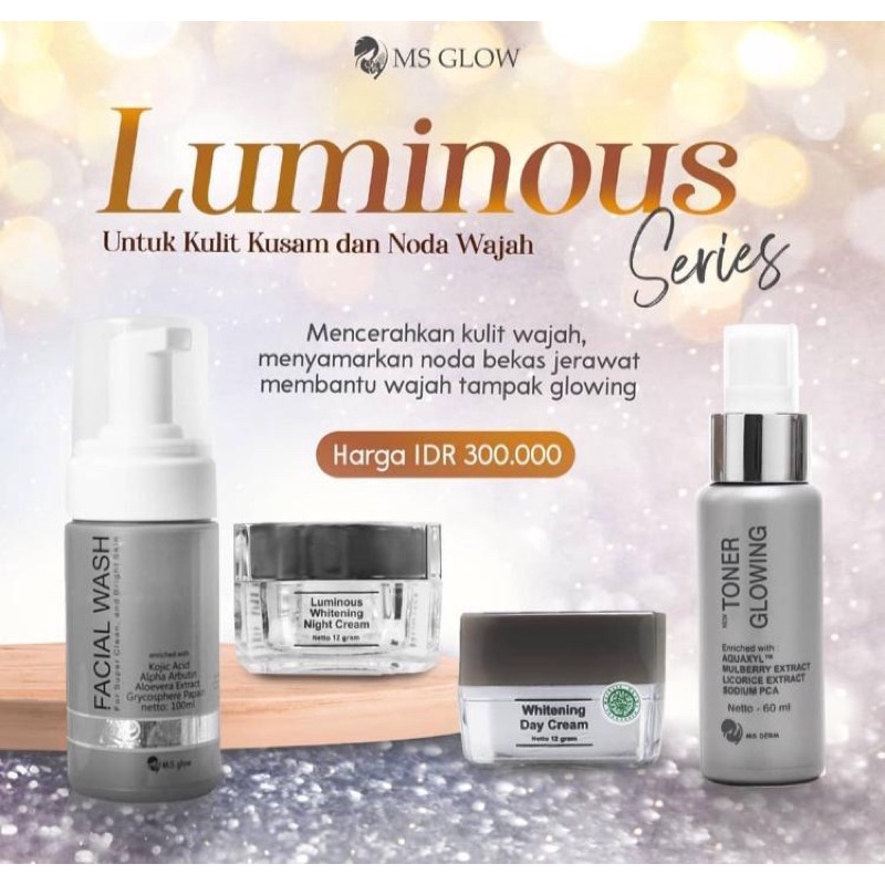MS GLOW PAKET LUMINOUS ORIGINAL 100%