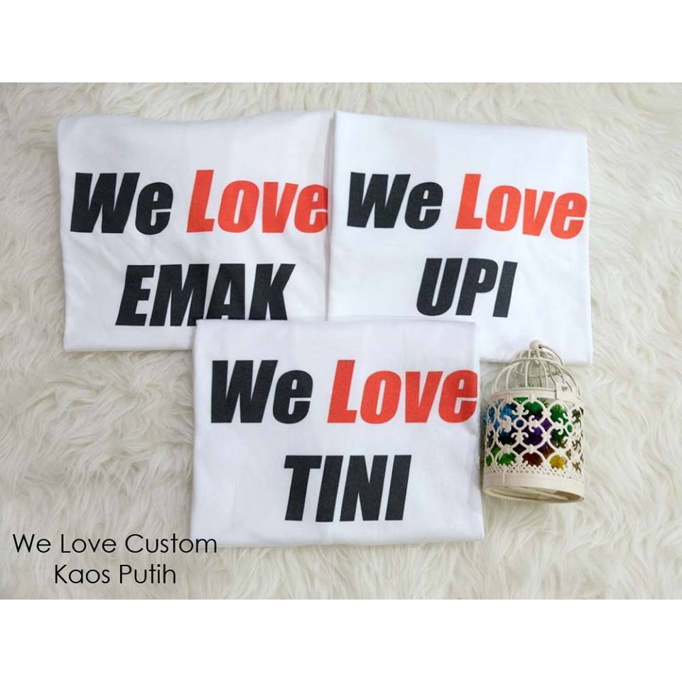 We Love Custom
