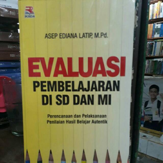 Evaluasi pembelajaran di sd dan mi.