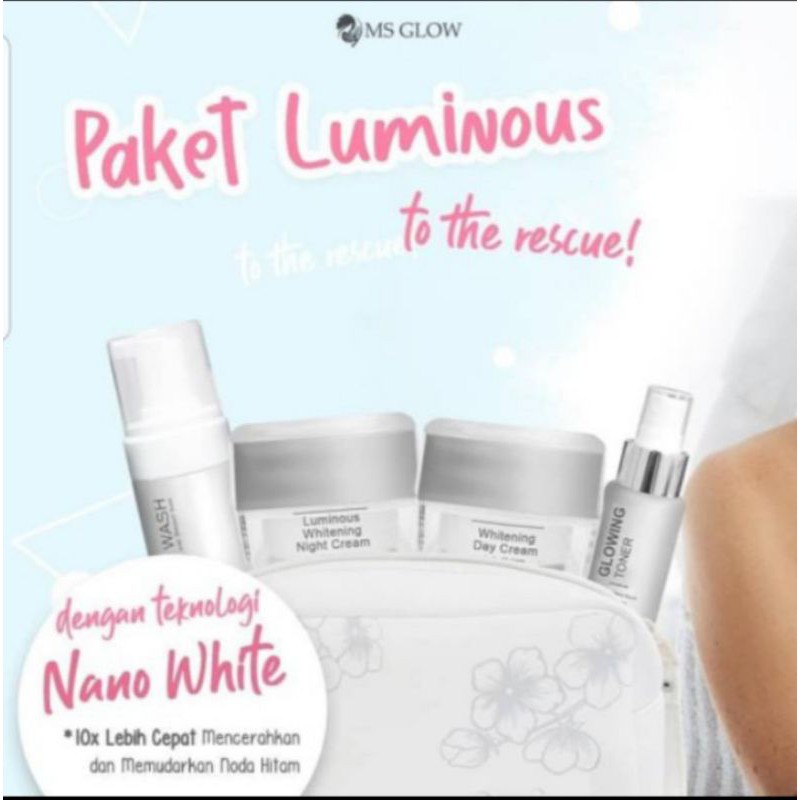 Paket Luminous Series Ms glow
