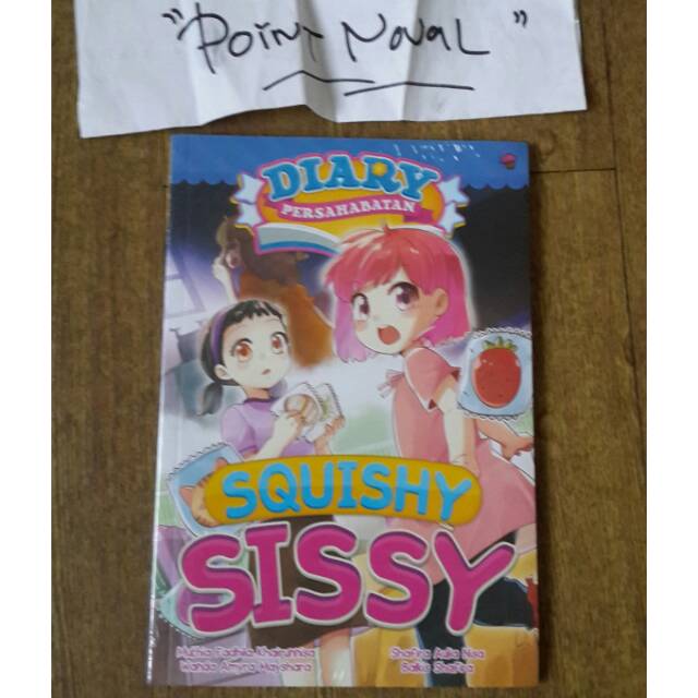 Diary persahabatn squishy sissy