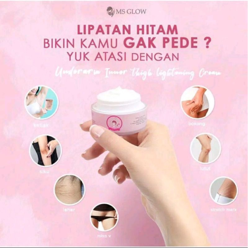 Underarm MS GLOW