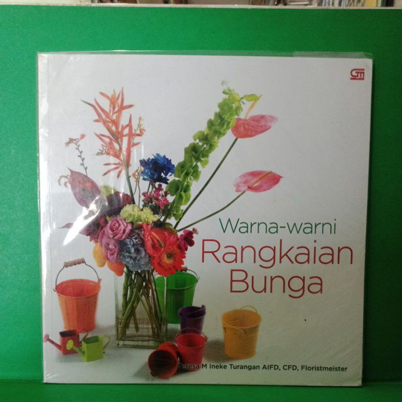 Warna warni Rangkaian Bunga