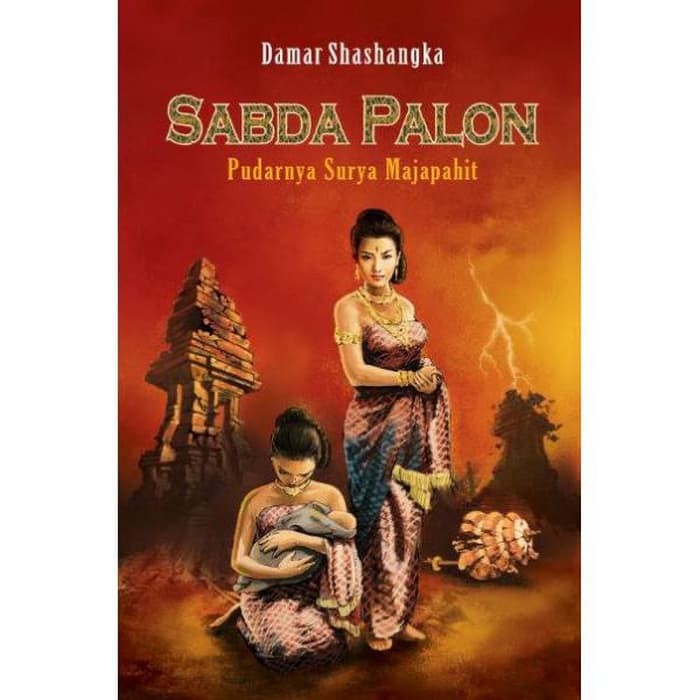 Sabdo Palon 4 - Pudarnya Surya Majapahit
