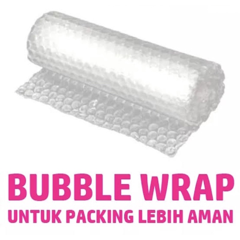 BUBBLE WRAP