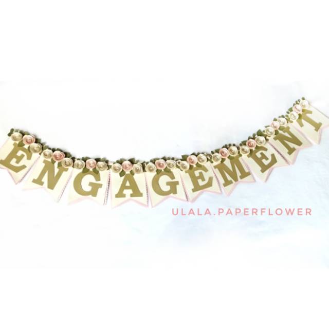 EKSKLUSIF BUNTING FLAG ENGAGEMENT / Lamaran