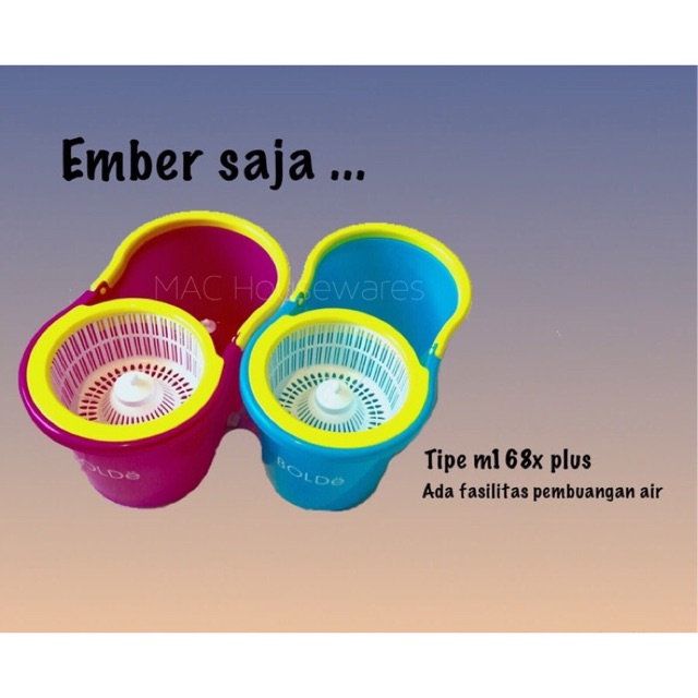 Ember nya Saja Super MOP BOLDe