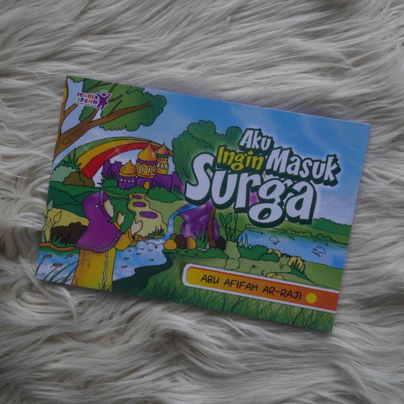 Aku Ingin Masuk Surga