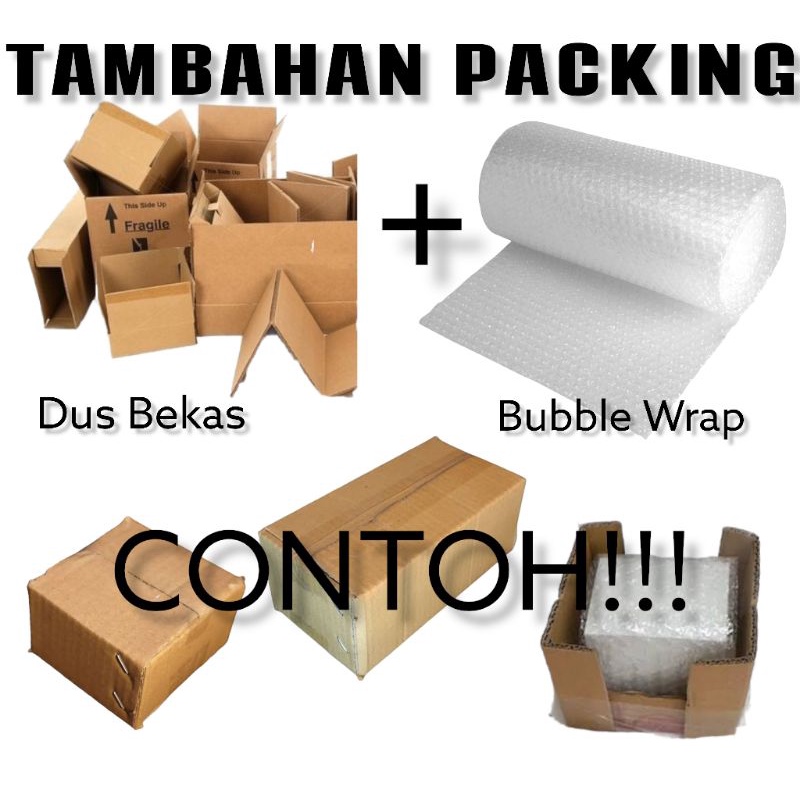 PACKING TAMBAHAN DUS + BUBBLE WRAP