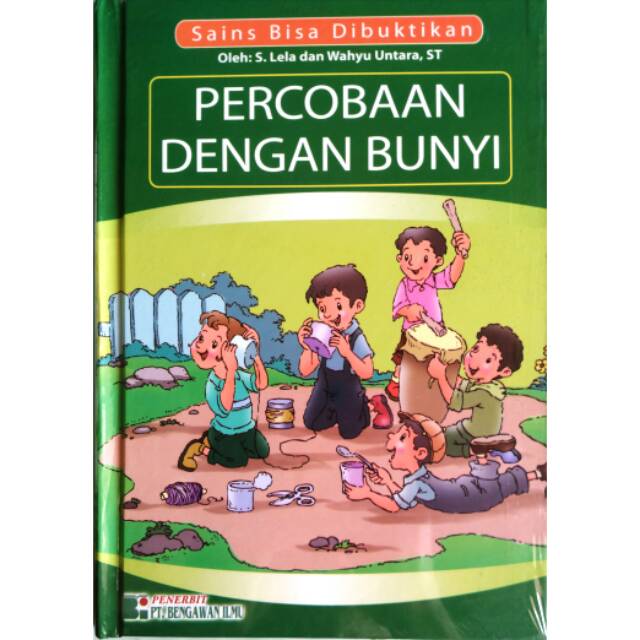 Percobaan Dengan Bunyi