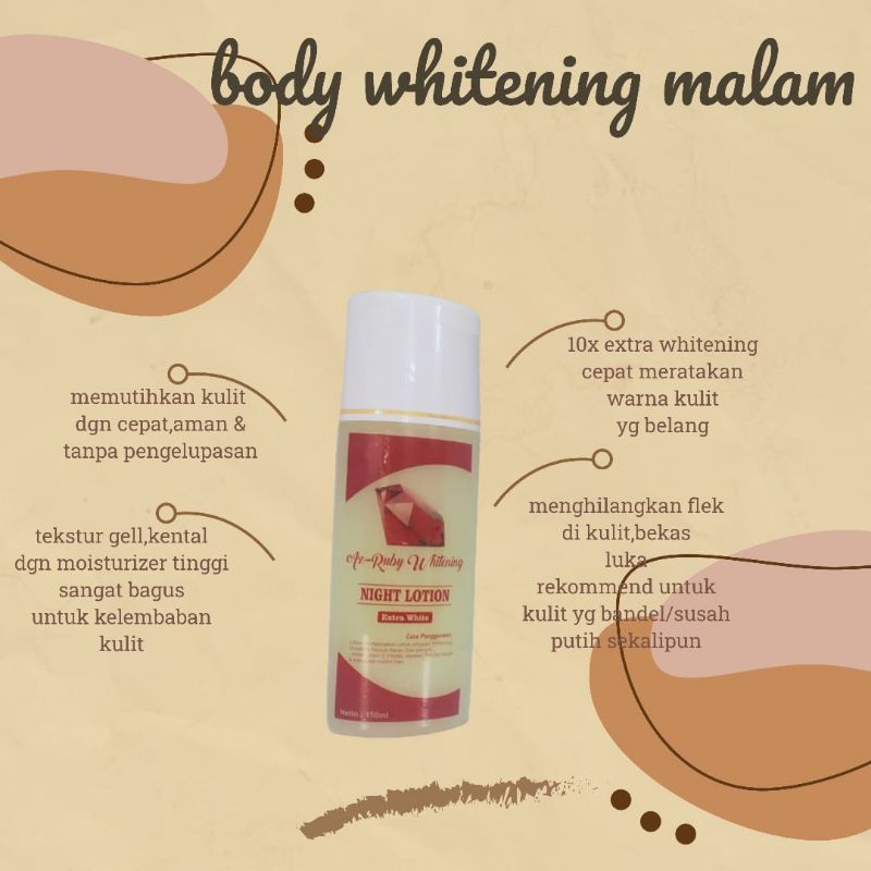 BODY WHITENING AZ RUBY MALAM