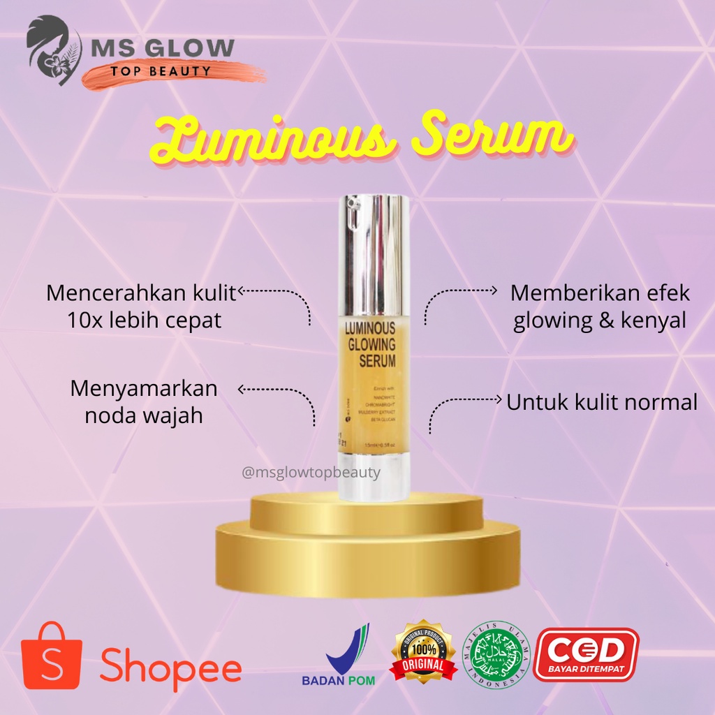 LUMINOUS GLOWING SERUM MS GLOW