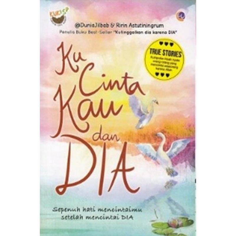 KU CINTA KAU DAN DIA