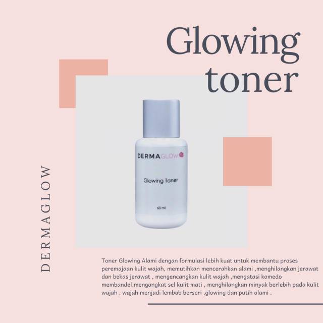 Glowing toner dermaglow