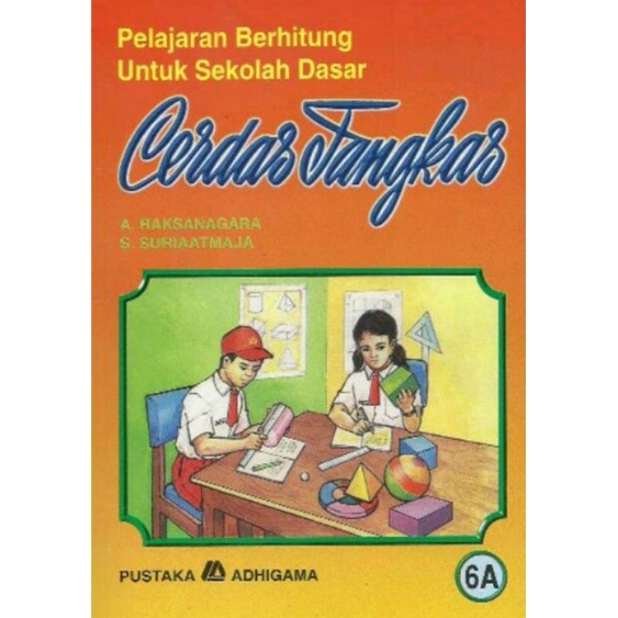 Cerdas tangkas kelas 6A SD