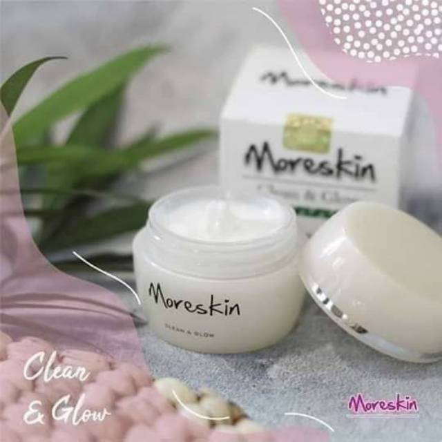 Moreskin clean and Glow