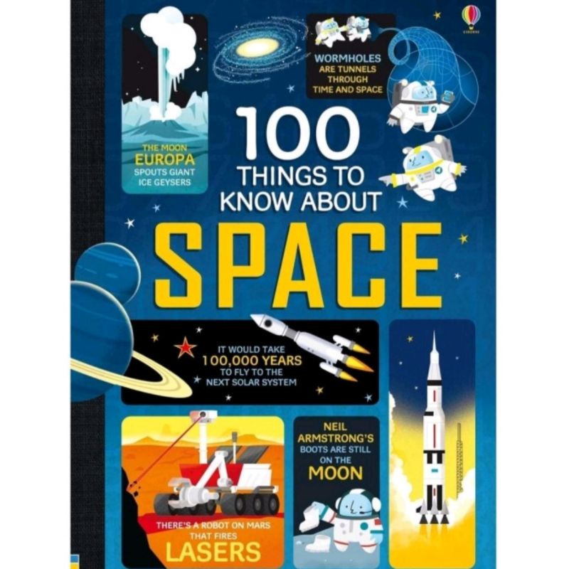 USBORNE 100 THINGS TO KNOW ABOUT SPACE