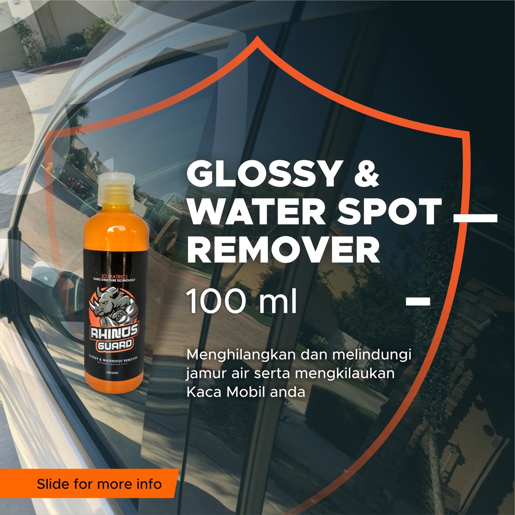 Glossy & Waterspot Remover 100ml