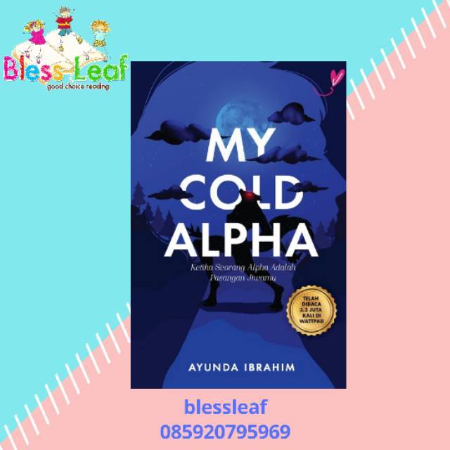 NOVEL My Cold Alpha - Ayunda Ibrahim