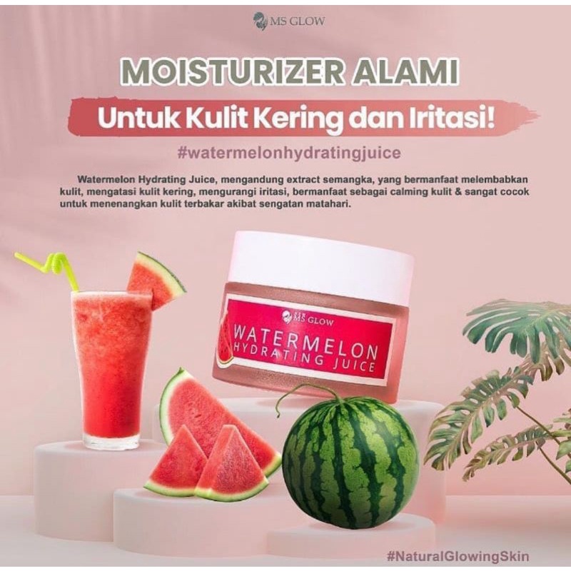Watermelon Moisturizer MS Glow