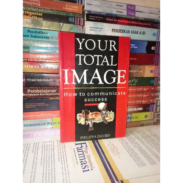 YOUR TOTAL IMAGE - HOW TO COMMUNICATE SUCCESS