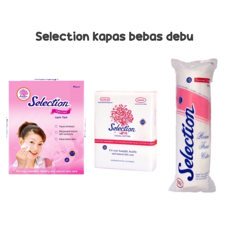 𝐒𝐞𝐥𝐞𝐜𝐭𝐢𝐨𝐧 𝐊𝐚𝐩𝐚𝐬  - SELECTION KAPAS BEBAS DEBU