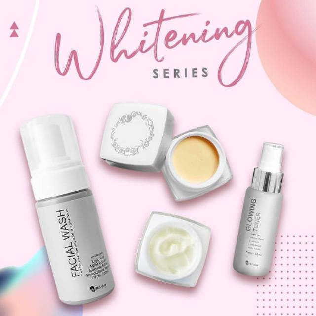 MS GLOW WHITENING SERIES